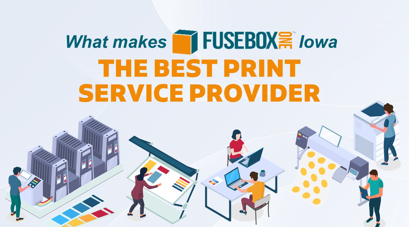 FuseBox One the best print service provider 
