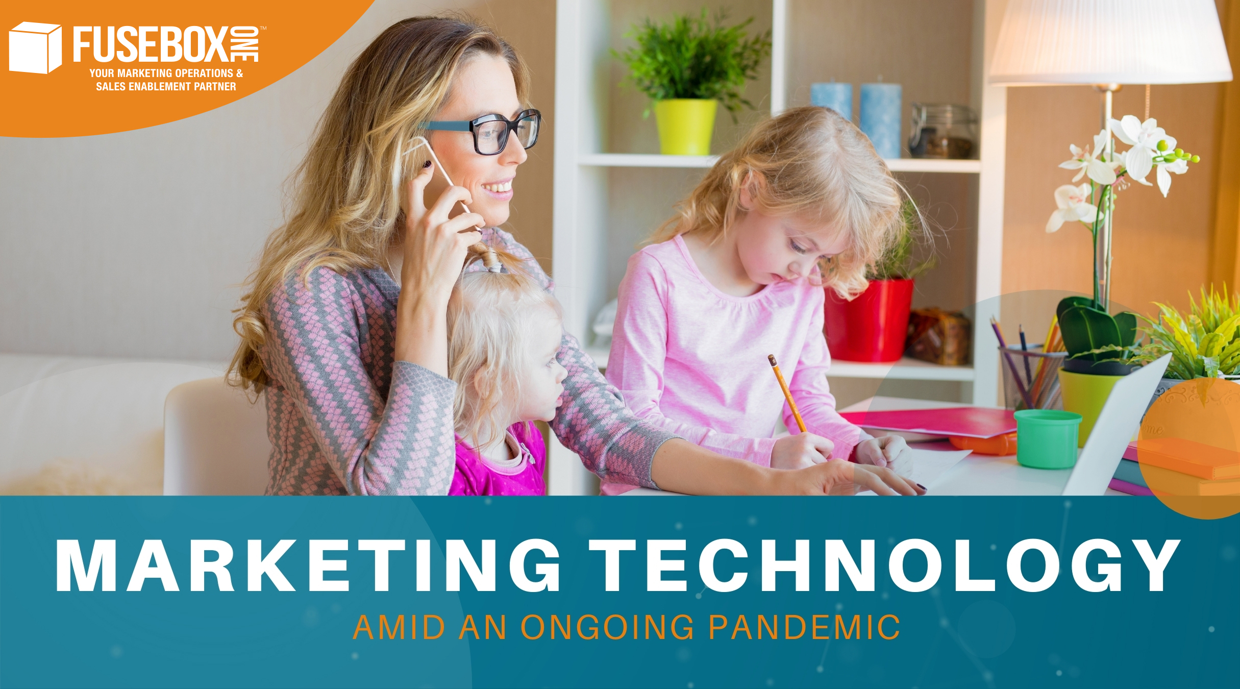 Lady and her kids using marketing technology (martech) during the pandemic.